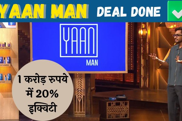 Ep18. Shark Tank India-4: Success story of Yaan Man, a big change in the men's beauty and grooming market