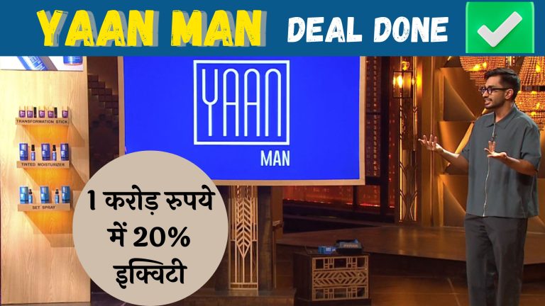 Ep18. Shark Tank India-4: Success story of Yaan Man, a big change in the men's beauty and grooming market